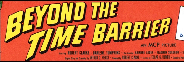 Podcast # 723 – “Beyond the Time Barrier” – 1904.07